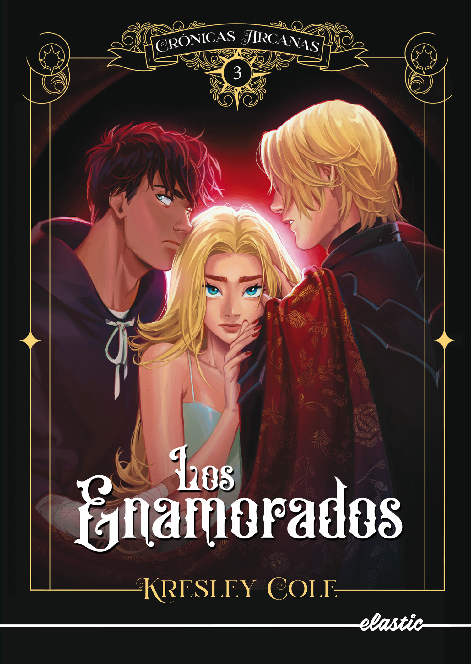 Crónicas arcanas 3. Los enamorados